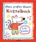 Cover: Mein gro&szlig;es Mausi Kritzelbuch - FISCHER Sauerl&auml;nder
