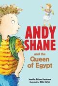Cover: Andy Shane and the Queen of Egypt - Candlewick Press,U.S.