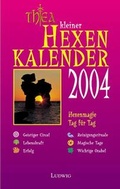 Cover: Der kleine Hexenkalender 2004 - Ansata