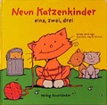 Cover: Neun Katzenkinder - eins, zwei, drei - Patmos