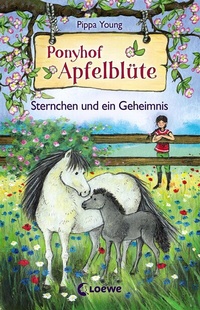 Abbildung von: Ponyhof Apfelblüte (Band 7) - Sternchen und ein Geheimnis - Loewe