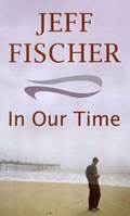 Cover: In Our Time - AuthorHouse