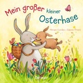 Cover: Mein gro&szlig;er kleiner Osterhase - Oetinger