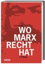 Cover: Wo Marx Recht hat - Wissenschaftliche Buchgesellschaft (WBG)
