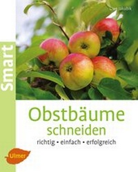 Abbildung von: Obstbäume schneiden - Verlag Eugen Ulmer