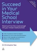 Cover: Succeed in Your Medical School Interview - Kogan Page Ltd