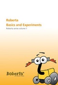 Cover: Roberta - Basics and Experiments. - Fraunhofer IRB Verlag