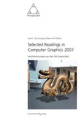 Cover: Selected Readings in Computer Graphics 2007. - Fraunhofer IRB Verlag