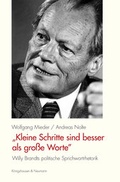 Cover: "Kleine Schritte sind besser als gro&szlig;e Worte" - K&ouml;nigshausen & Neumann