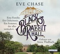 Abbildung von: Black Rabbit Hall - Eine Familie. Ein Geheimnis. Ein Sommer, der alles verändert. - - Random House Audio