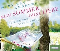 Abbildung von: Kein Sommer ohne Liebe - Random House Audio