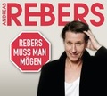 Cover: Rebers muss man m&ouml;gen - Eine Abrechnung - Random House Audio