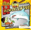 Cover: Olchi-Detektive 15. Angriff der Gangster-Haie - Oetinger Media