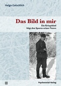 Cover: Das Bild in mir - Psychosozial-Verlag