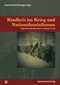Cover: Kindheit im Krieg und Nationalsozialismus - Psychosozial-Verlag