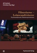 Cover: Filmr&auml;ume - Leinwandtr&auml;ume - Psychosozial-Verlag