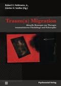 Cover: Traum(a) Migration - Psychosozial-Verlag