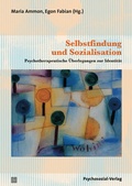 Cover: Selbstfindung und Sozialisation - Psychosozial-Verlag