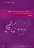 Cover: Musik und Psychoanalyse h&ouml;ren voneinander - Psychosozial-Verlag