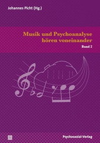Abbildung von: Musik und Psychoanalyse hören voneinander - Psychosozial-Verlag