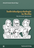 Cover: Individualpsychologie in Berlin - Psychosozial-Verlag