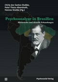 Cover: Psychoanalyse in Brasilien - Psychosozial-Verlag