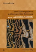 Abbildung von: Entwicklungslinien pädagogischer Beratung - Psychosozial-Verlag