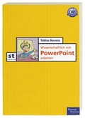 Cover: Wissenschaftlich mit PowerPoint arbeiten - Addison Wesley