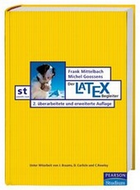 Abbildung von: Der LaTeX-Begleiter - Addison Wesley ein Imprint von Pearson Benelux B.V.
