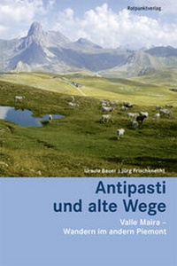 Abbildung von: Antipasti und alte Wege - Rotpunktverlag
