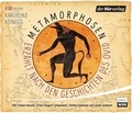 Cover: Metamorphosen - Erz&auml;hlt nach den Geschichten des Ovid - Der H&ouml;rverlag
