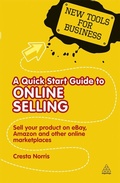 Cover: A Quick Start Guide to Online Selling - Kogan Page Ltd