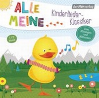 Abbildung von: Alle meine Kinderlieder-Klassiker - Der Hörverlag
