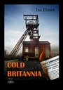 Cover: Cold Britannia - Großdruck - AAVAA Verlag