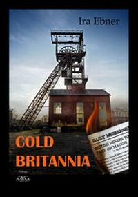 Enlarge image Cover: Cold Britannia - AAVAA Verlag