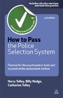 Cover: How to Pass the Police Selection System - Kogan Page Ltd