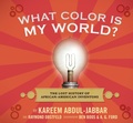 Cover: What Color Is My World? - Candlewick Press,U.S.