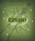 Cover: Alienology - Candlewick Press,U.S.