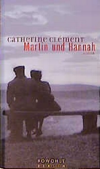 Enlarge image Cover: Martin und Hannah - Rowohlt Berlin