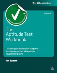 Enlarge image Cover: The Aptitude Test Workbook - Kogan Page Ltd