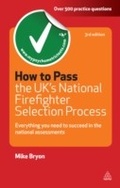 Cover: How to Pass the UK's National Firefighter Selection Process - Kogan Page Ltd