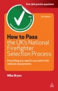 Abbildung von: How to Pass the UK's National Firefighter Selection Process - Kogan Page Ltd