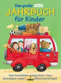 Cover: Das grosse spielen und lernen-Jahrbuch f&uuml;r Kinder. Geschichten, Verse,... - Christophorus