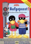 Cover: Aufgepasst! Eine kleine Verkehrsschule f&uuml;r Kinder - Christophorus