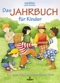 Cover: Das grosse spielen und lernen-Jahrbuch f&uuml;r Kinder. Geschichten, Verse,... - Christophorus