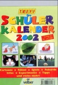 Cover: TREFF-Sch&uuml;lerkalender 2002 - Christophorus