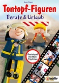 Cover: Tontopf-Figuren Berufe & Urlaub - Christophorus