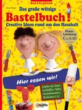 Cover: Das gro&szlig;e witzige Bastelbuch - Christophorus