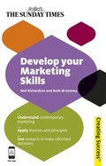 Cover: Develop Your Marketing Skills - Kogan Page Ltd