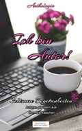 Cover: Ich bin Autor! Seltsame Begebenheiten - Edition Trailer Spot